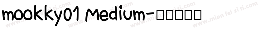 mookky01 Medium字体转换